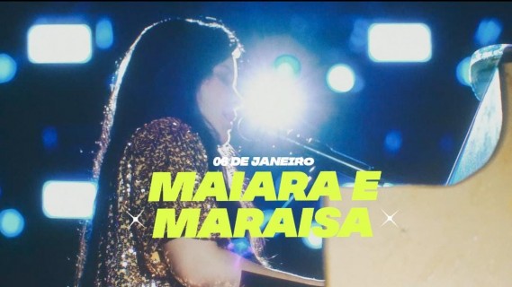 Show nacional com Maiara e Maraisa